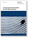 Comparative HR Outlook for the BRIC Nations